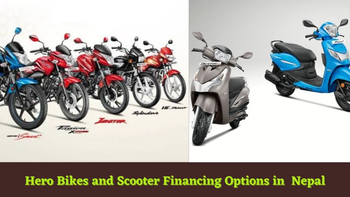 Hero Bikes Financing Facilities in Nepal | All Details