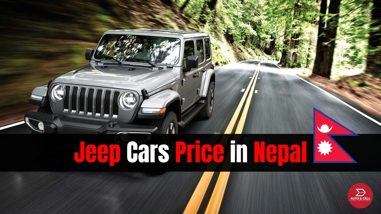 Jeep Cars Price in Nepal 2021- Variants, Features, Mileages, Trims