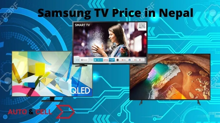 Samsung TV Price in Nepal | All Models ; HD, FHD,  UHD,  QLED