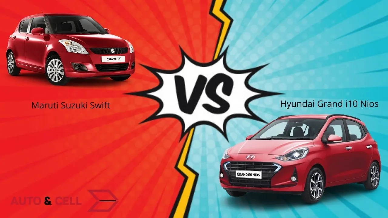 Maruti Suzuki Swift VS Hyundai Grand i10 Nios | Who's the Winner?