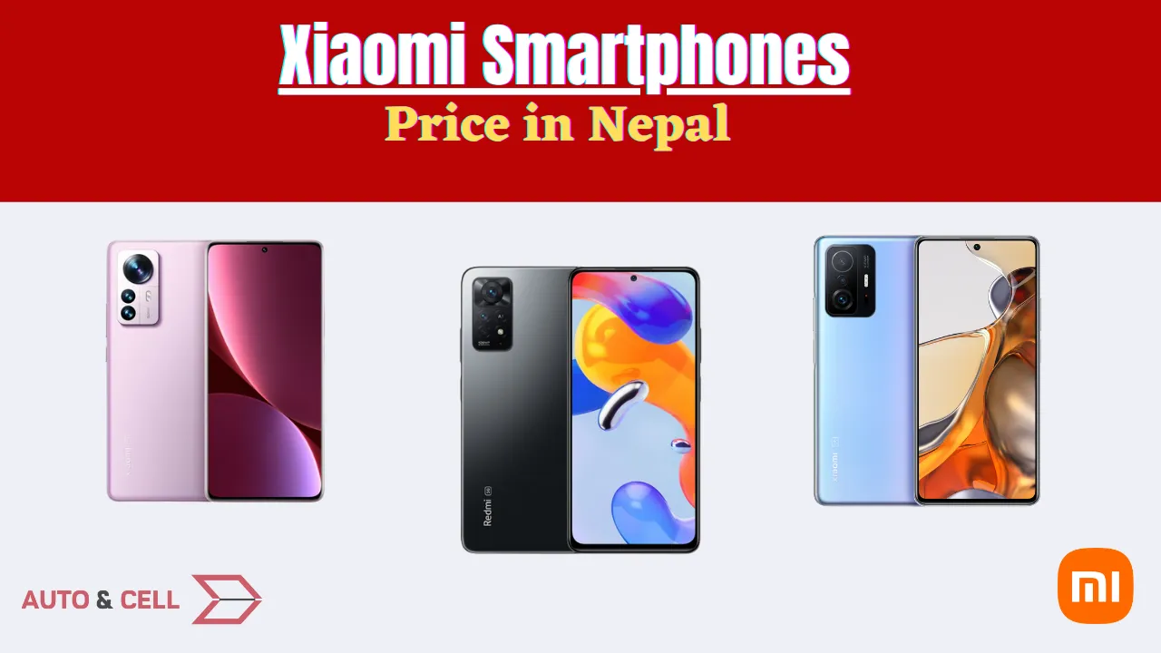 Xiaomi Smartphones Price in Nepal | 2022