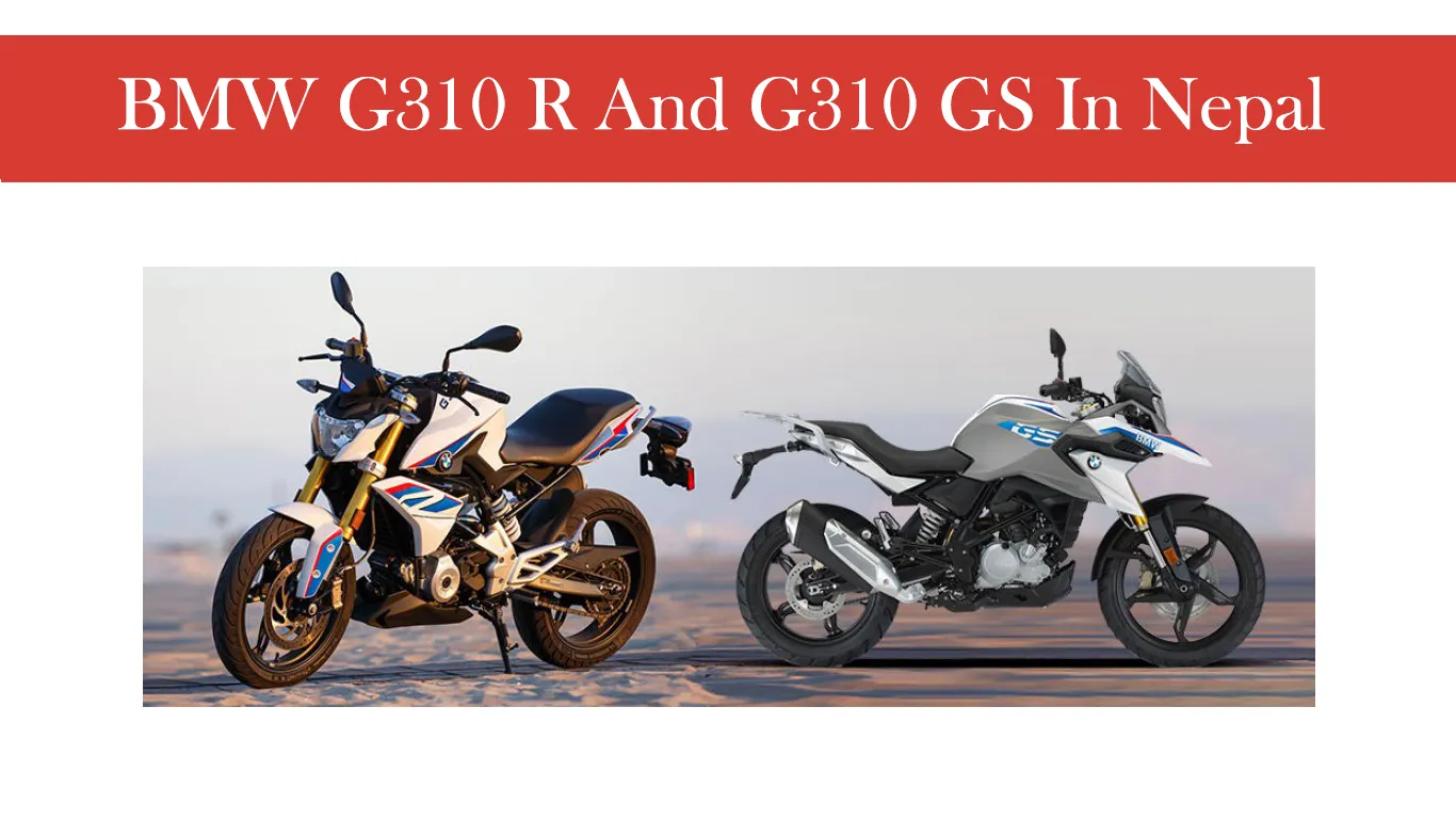 BMW Officially Launched G310R and G310GS in Nepal