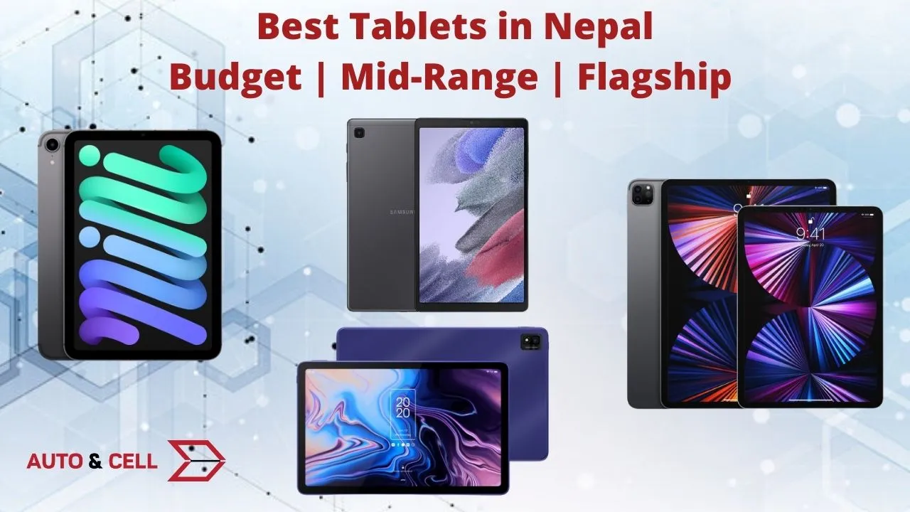 Best Tablets in Nepal | Under different price range