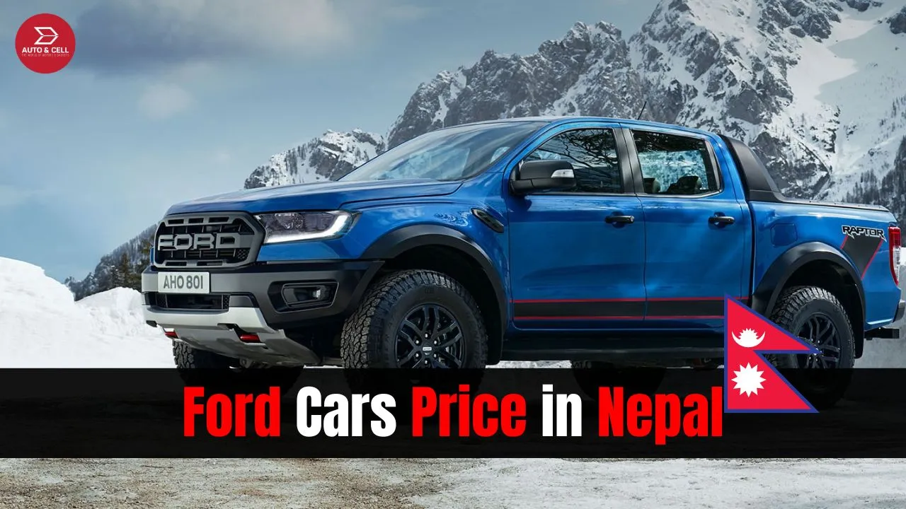 Ford Cars Price in Nepal 2022 | All Models, Features, Specifications?