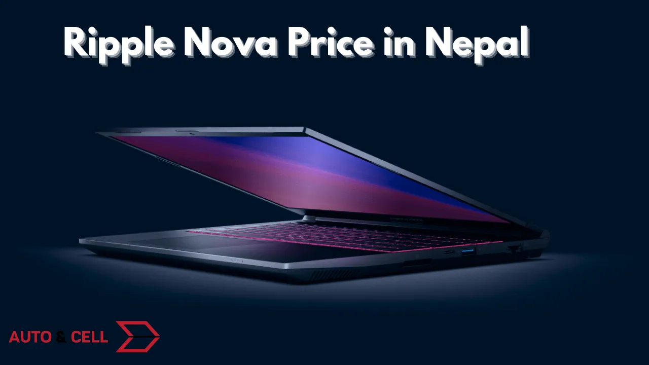 Ripple Nova with 12th Gen Intel processor launched in Nepal | Price, Specs, and Features