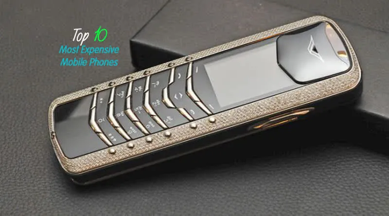 Top 10 Most Expensive Phones in the World