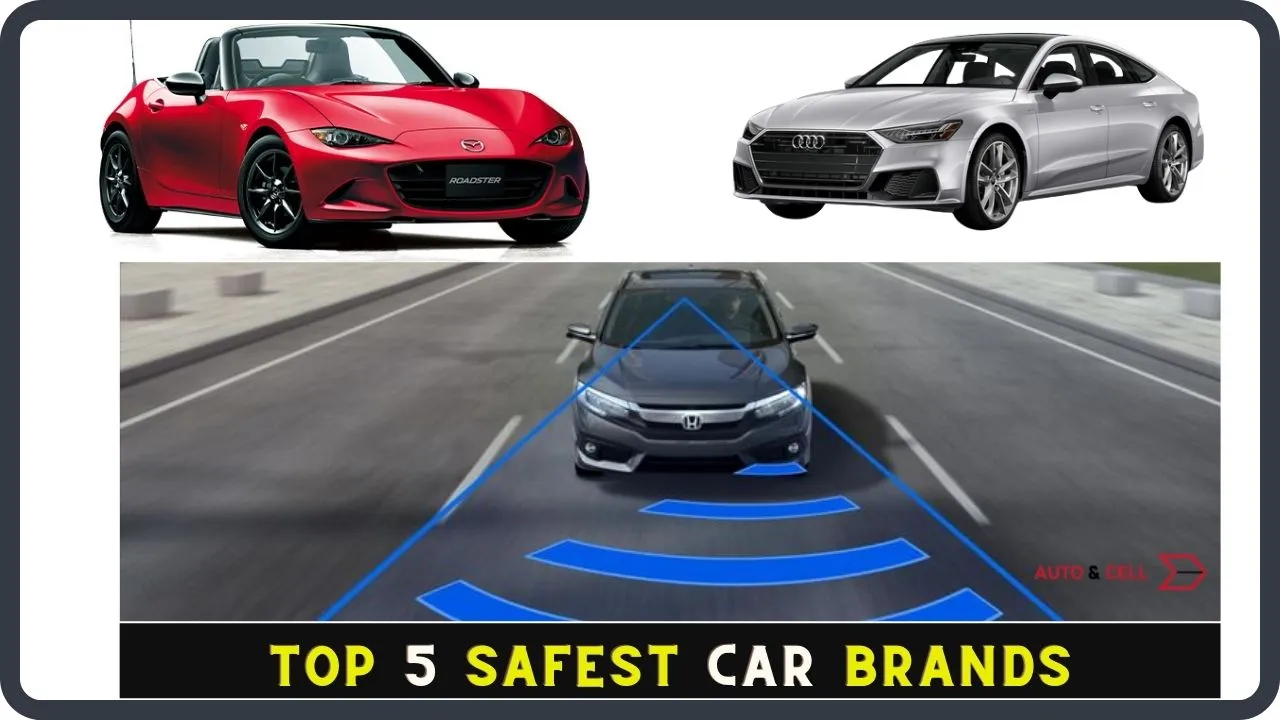 Top 5 Safest Car Brands in the World | Overview