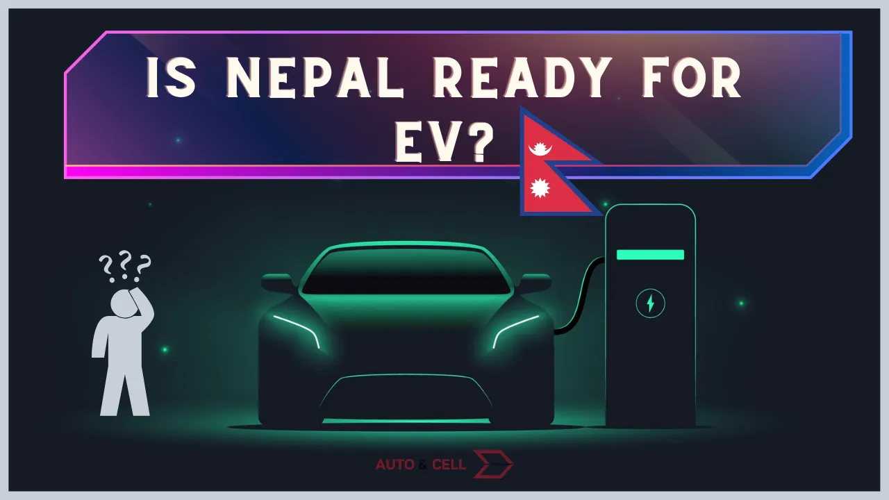 Future of Electric Cars in Nepal | Is Nepal ready for EV?