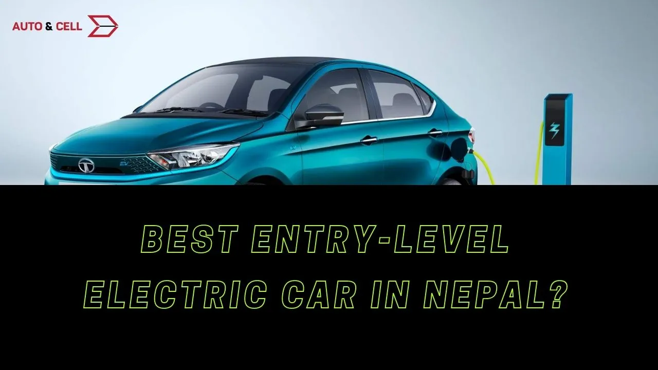 Best Entry-Level Electric Car in Nepal | Overview