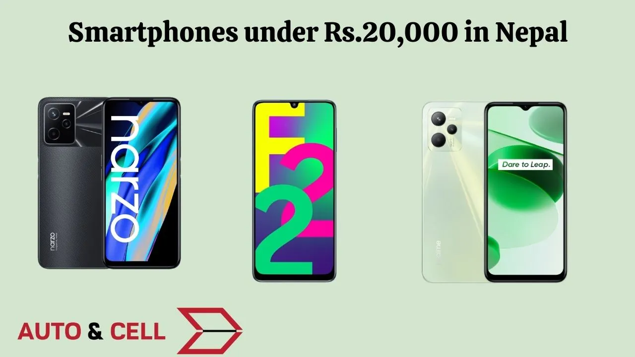 Affordable Smartphones Under Rs.20,000 in Nepal | Specs and Features