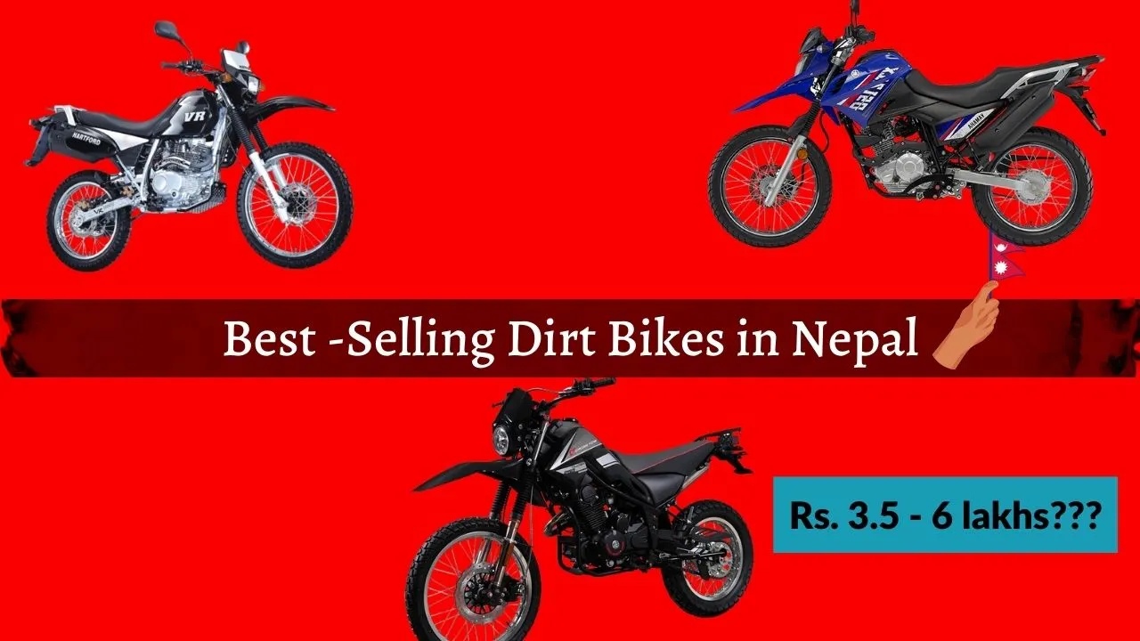 5 Best-Selling Dirt Bikes in Nepal | Overview