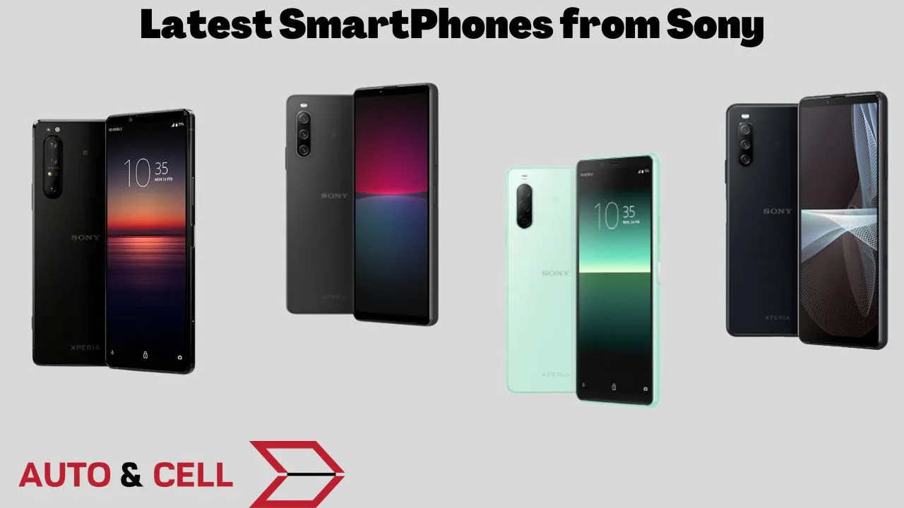 Latest Smartphones from Sony|Specs and Features