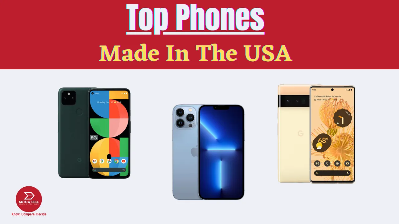 Top Phones Made in the USA