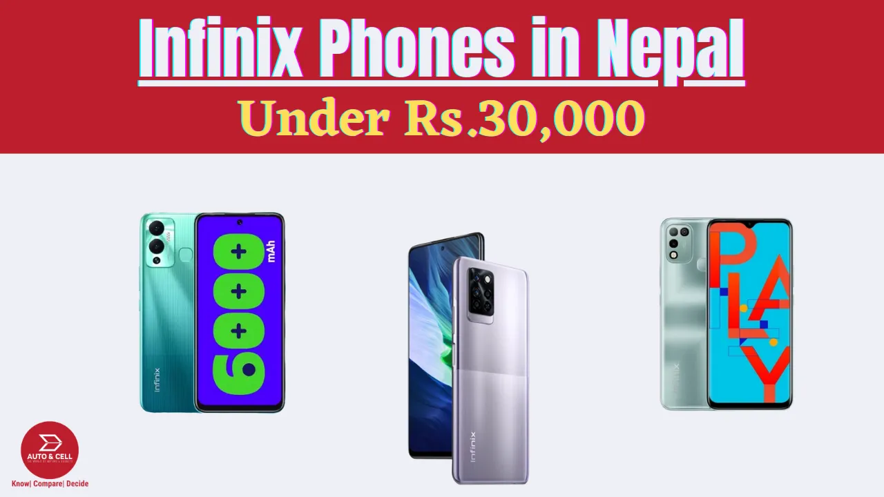 Infinix Phones in Nepal Under 30,000
