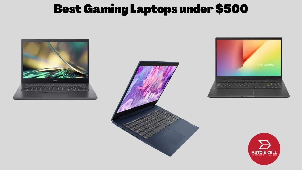 Top 5 Best Laptops for Gaming Under $500