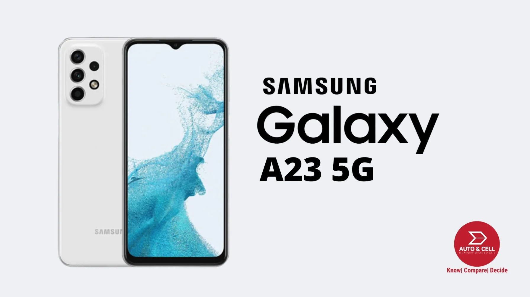 Samsung to Launch its New Galaxy Phone A23 5G in 2022