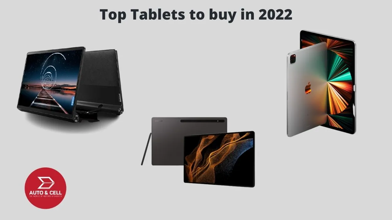 Top 5 Tablets to Buy in 2022