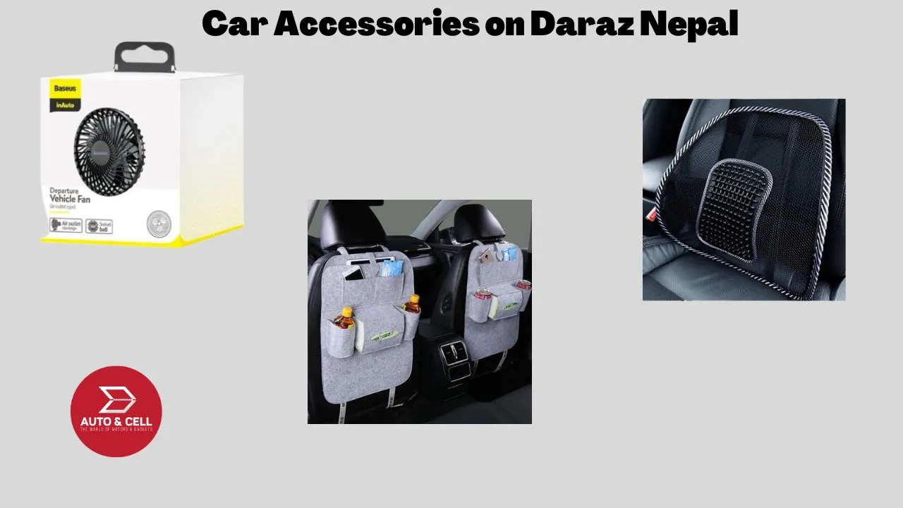 Top 10 Car Accessories to Get From Daraz Nepal