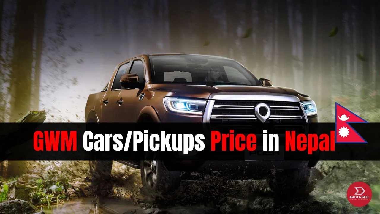 Great Wall Motors Cars/Pick-up Price in Nepal | All Models, Specifications, Features
