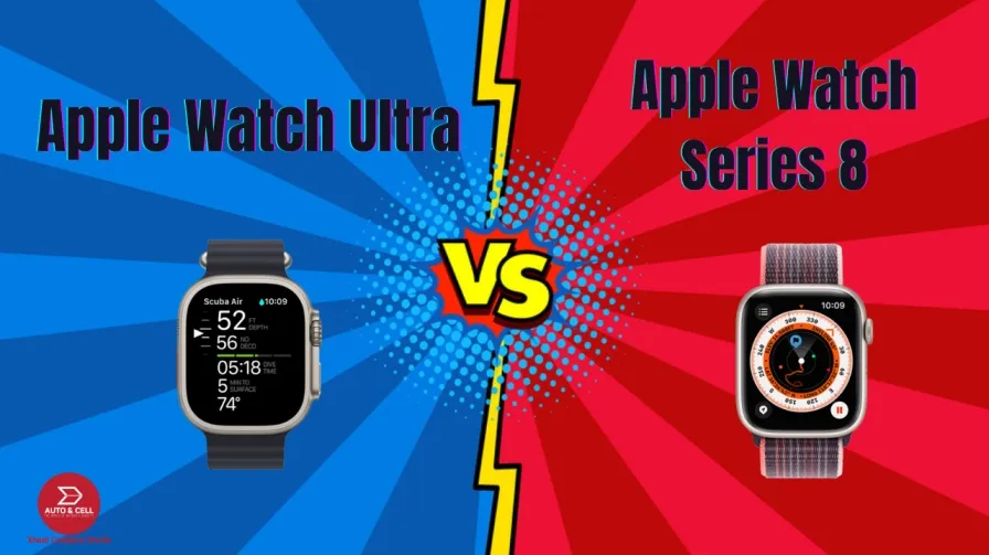 Apple Watch Ultra Vs Apple Watch Series 8: Full Comparison of Features and Battery