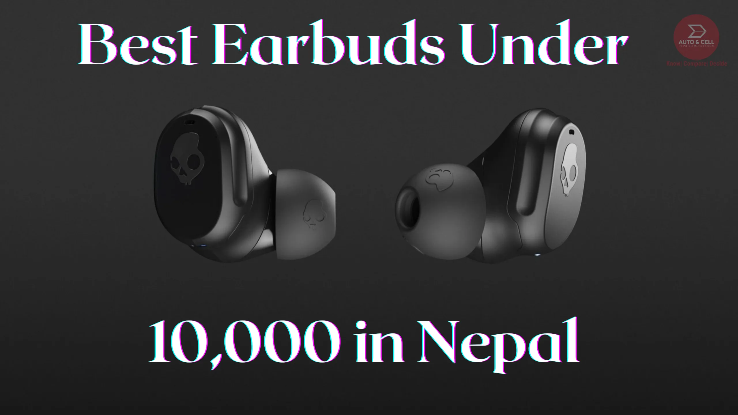 Best Earbuds Under 10,000 in Nepal: Overview