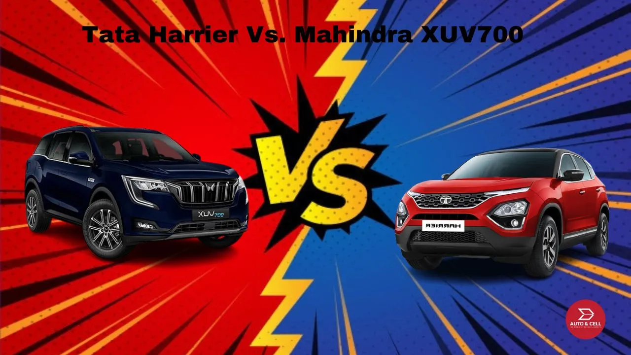 Tata Harrier VS Mahindra XUV700- Which is the best buy?
