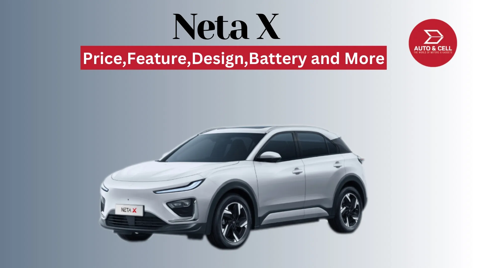 Neta X Price in Nepal: Features, Design, Safety, Battery, and More…