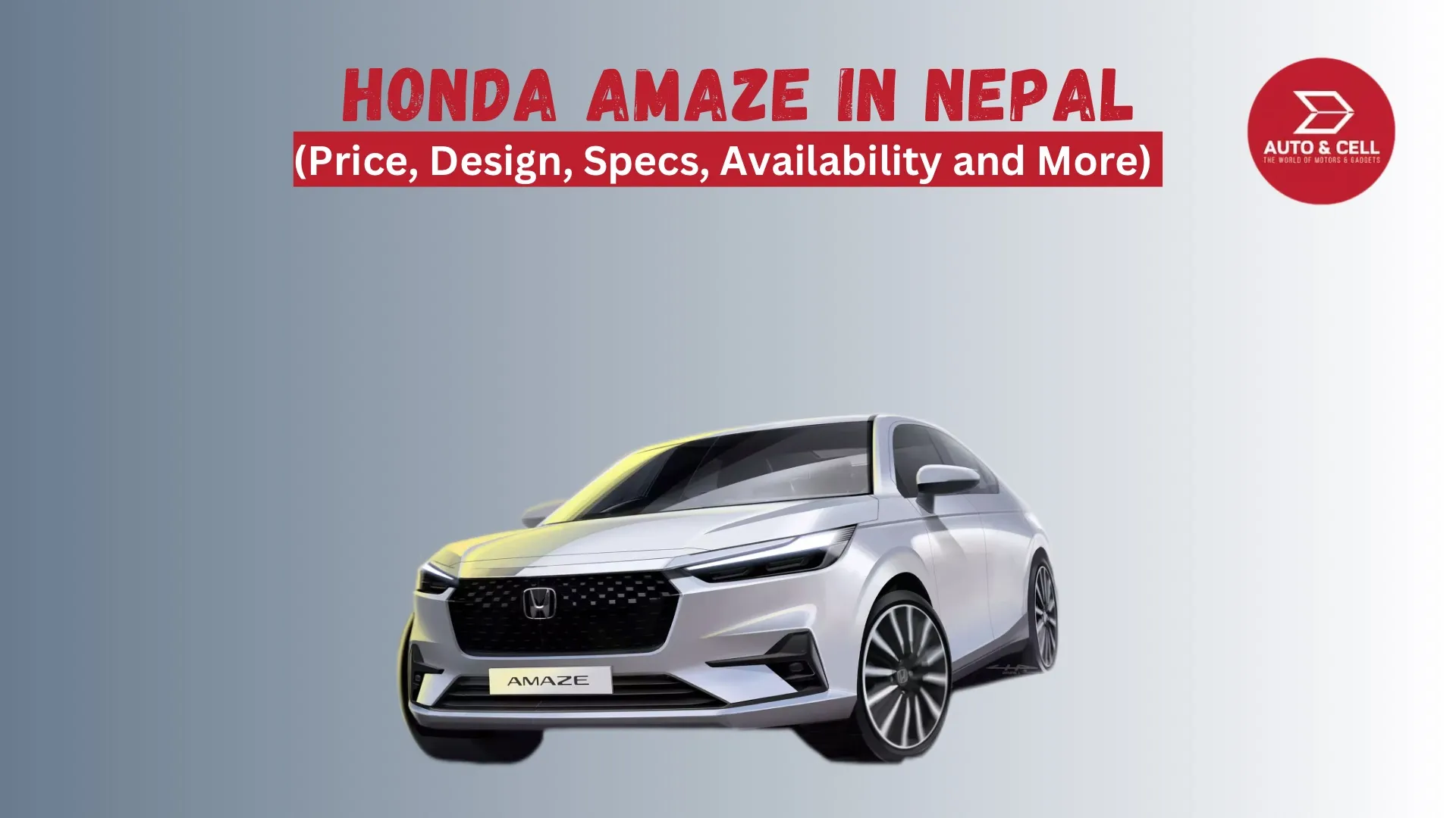Honda Amaze Price in Nepal: Facelift, Full Specifications, and Expert Analysis