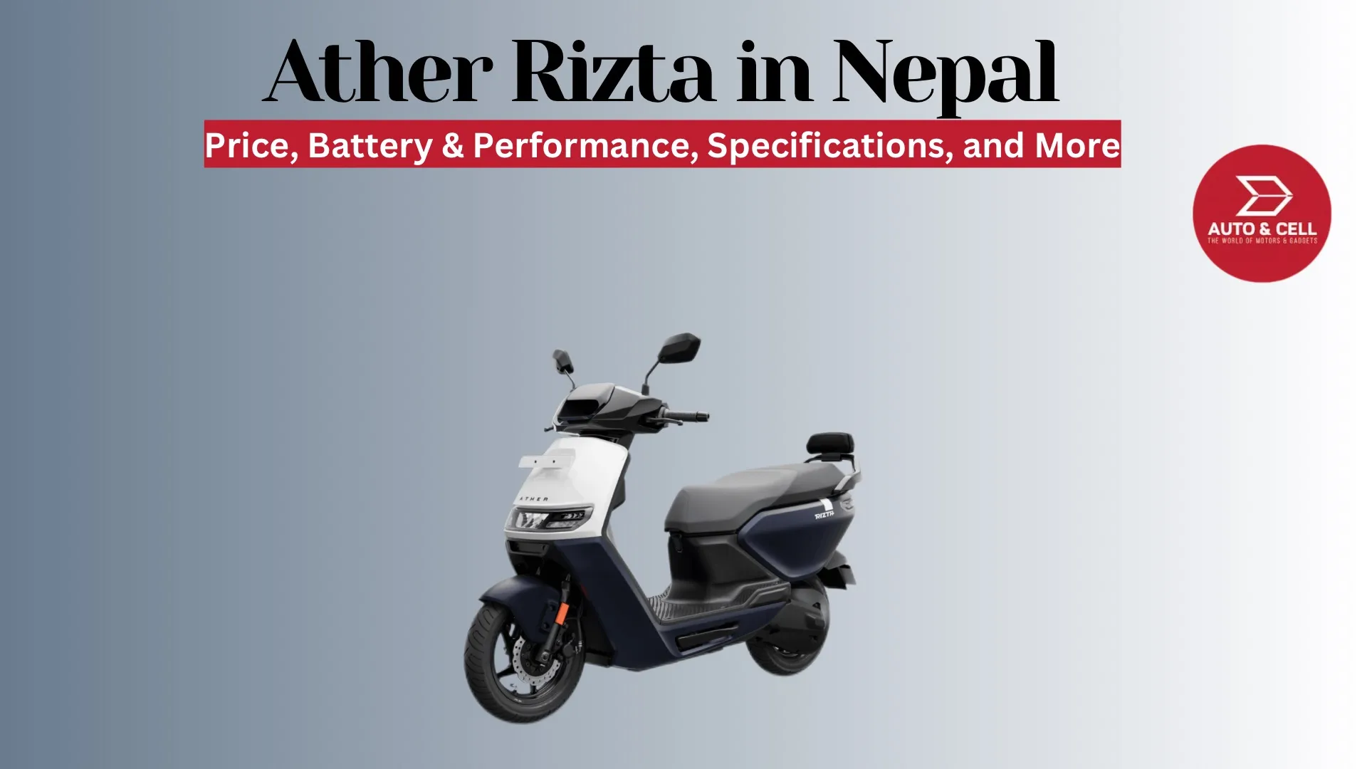 Ather Rizta Price in Nepal: Full Specifications and Other Details