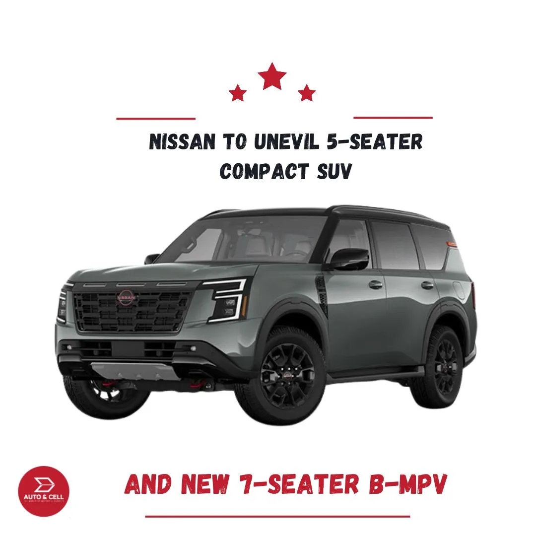 Nissan to Unveil 5-Seater Compact SUV and New 7-Seater B-MPV, Set to Arrive in Nepal
