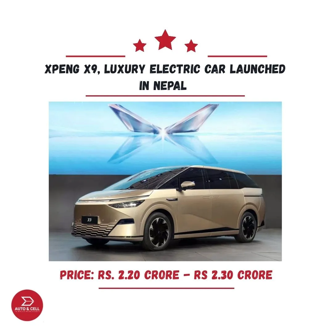 Xpeng X9: The Ultimate Luxury Electric MPV Arrives in Nepal