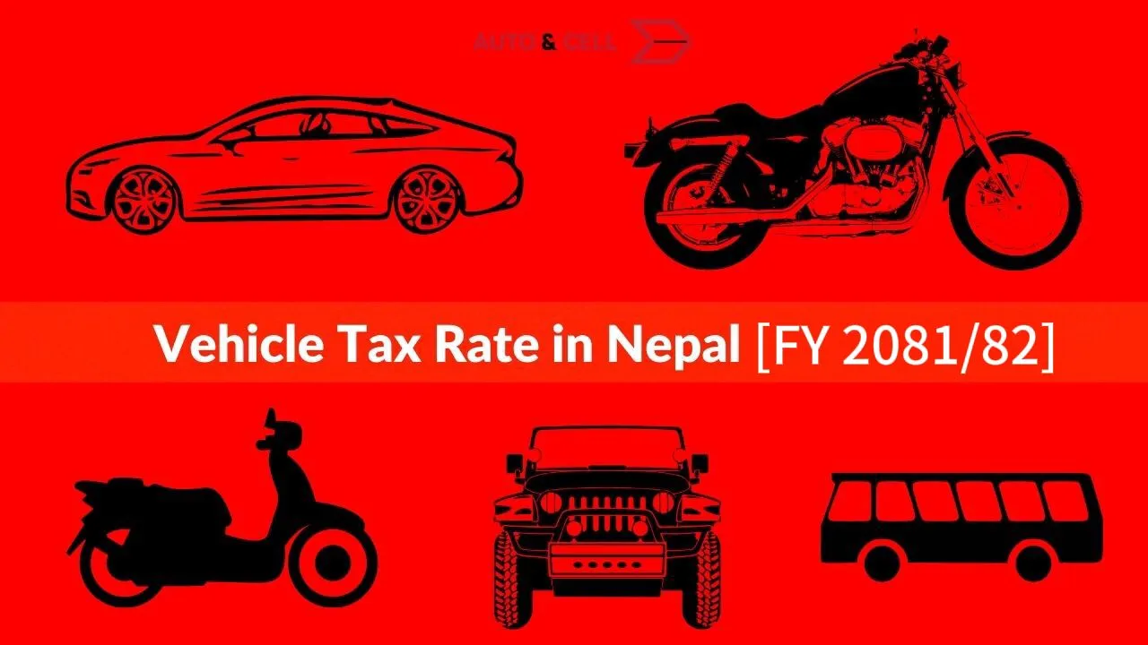 Vehicle Tax Rate in Nepal [Updated 2081/82] | Province 1-7