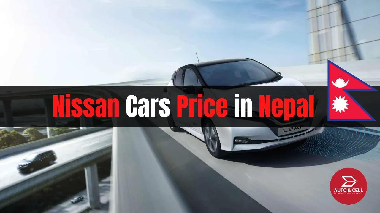 Nissan Cars Price in Nepal 2023 | All Models, Specs, Features