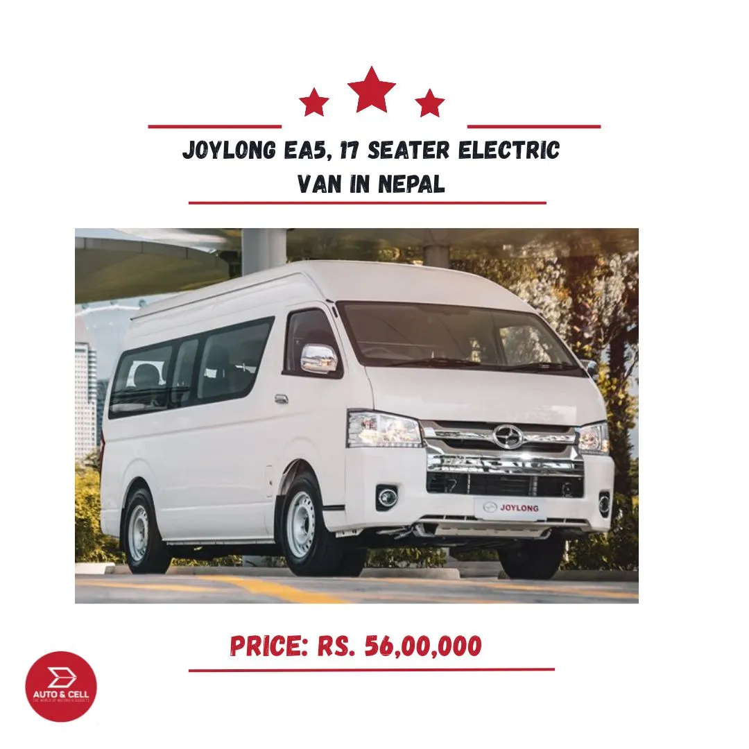 Joylong EA5, 17 Seater Electric Van in Nepal: Price, Features and Specifications