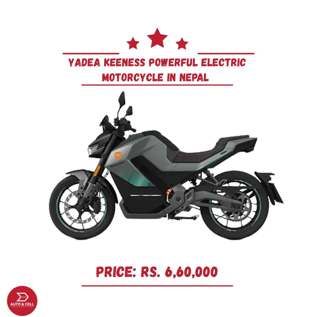 Yadea Brings Its Most Powerful Electric Motorcycle to Nepal: Keeness Hits The Nepali Market