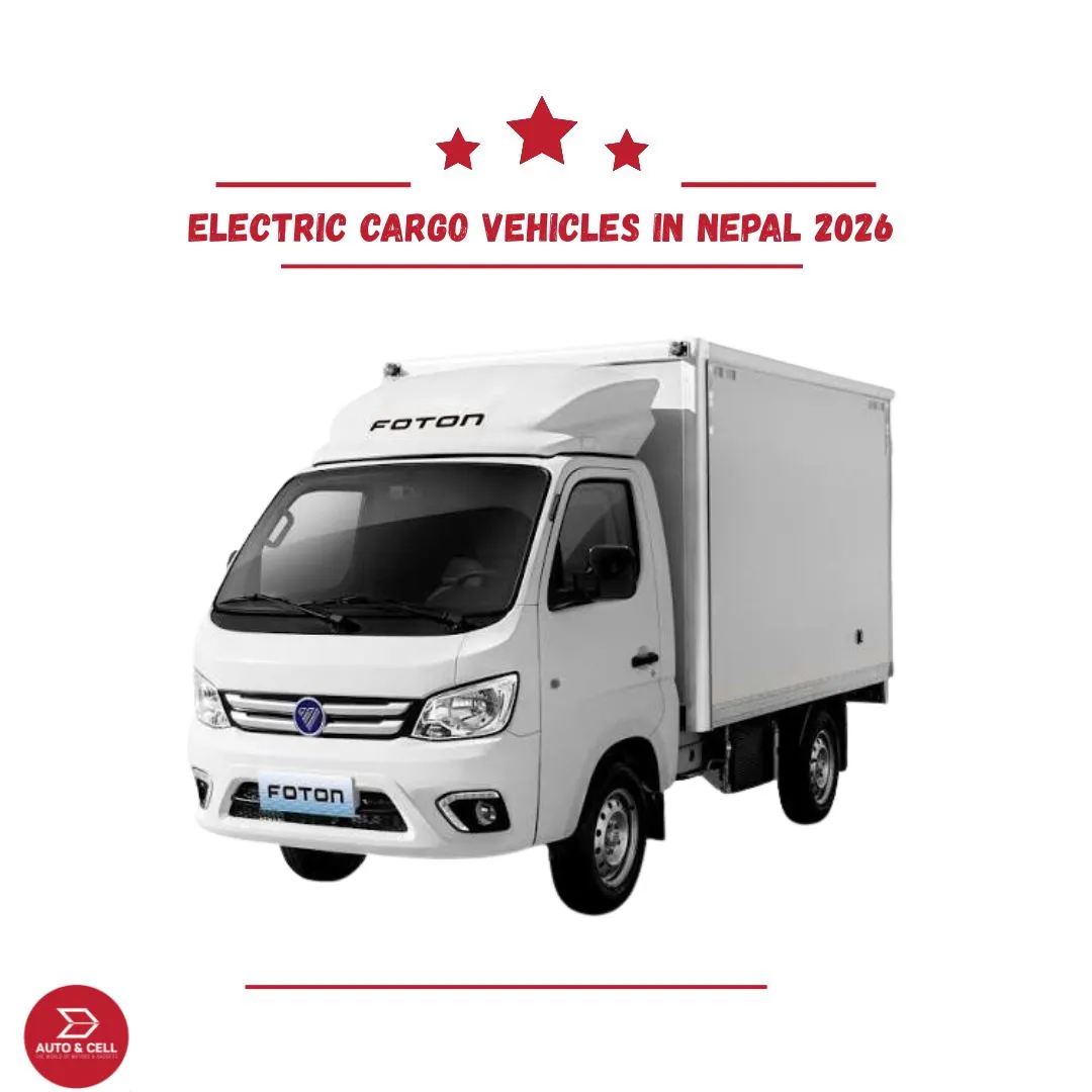 Electric Cargo Vehicles in Nepal 2026: The Complete List of Vans and Pickups